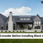 What To Consider Before Installing Black Windows