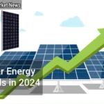 Solar Energy Trends in 2024 Shaping a Sustainable Future