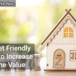 Budget Friendly Ways to Increase Home Value - "Affordable Upgrades That Pay Off"