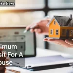 What's the Minimum Deposit For A House in 2025