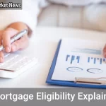 Can I Get a Mortgage? Mortgage Eligibility Explained - Your Source for the Latest Housing Trends | Housing Market News| Can I Get a Mortgage? Mortgage Eligibility Explained