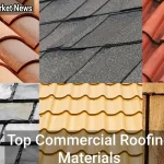 Top Commercial Roofing Materials
