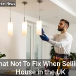 What Not To Fix When Selling a House in the UK - Your Source for the Latest Housing Trends | Housing Market News| What Not To Fix When Selling a House in the UK