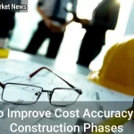 How to Improve Cost Accuracy in Pre Construction Phases