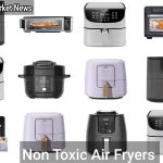 Non Toxic Air Fryers