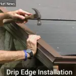 Drip Edge Installation: The Essential Roof Protector You Can’t Ignore - Your Source for the Latest Housing Trends | Housing Market News| Drip Edge Installation