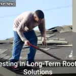 Investing in Long-Term Roofing Solutions