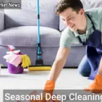 Seasonal Deep Cleaning