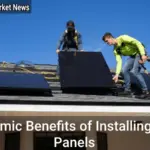 Economic Benefits of Installing Solar Panels