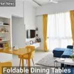 Foldable Dining Tables: Smart Space-Saving Furniture for Every Home - Your Source for the Latest Housing Trends | Housing Market News| Foldable Dining Tables