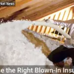 How to Choose the Right Blown-In Insulation