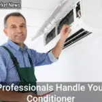 Let Professionals Handle Your Air Conditioner