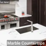Marble Countertops: A Comprehensive Guide to Elegance and Functionality - Your Source for the Latest Housing Trends | Housing Market News| Marble Countertops