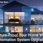 Future-Proof Your Home With Automation System Upgrades