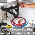 How to Choose the Right Commercial Plumber in San Diego - Your Source for the Latest Housing Trends | Housing Market News| How to Choose the Right Commercial Plumber in San Diego
