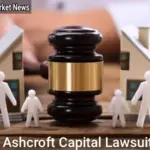 Ashcroft Capital Lawsuit: What Investors Need to Know - Your Source for the Latest Housing Trends | Housing Market News| Ashcroft Capital Lawsuit