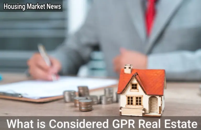 What is Considered GPR Real Estate