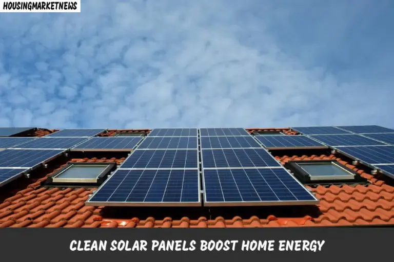 How Clean Solar Panels Boost Home Energy Output and Savings Clean solar panels boost home energy on a residential rooftop in sunlight