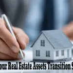 Real Estate Assets Transition Smoothly between generations